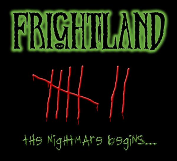 Frightland Haunted Attractions opens for the 2015 season on September 25, 2015.
